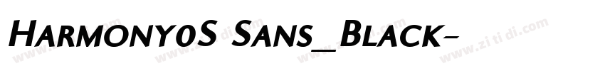 Harmony0S Sans_Black字体转换 Harmony0S Sans_Black字体转换